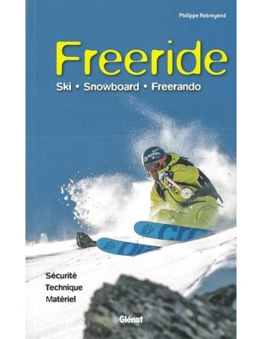 FREERIDE SKI - SNOWBOARD - FREERANDO