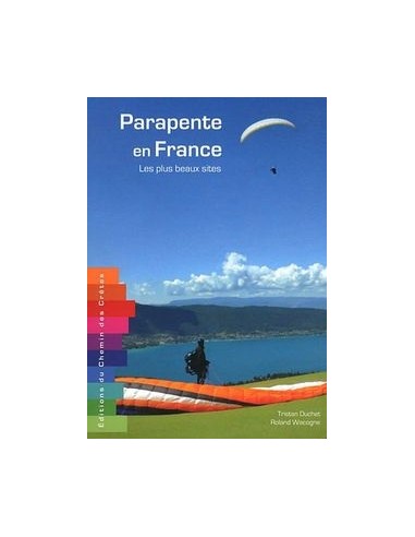 PARAPENTE EN FRANCE LES PLUS BEAUX SITES