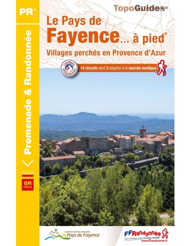 LE PAYS DE FAYENCE… À PIED