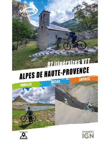 ALPES DE HAUTE-PROVENCE 87 ITINERAIRES VTT