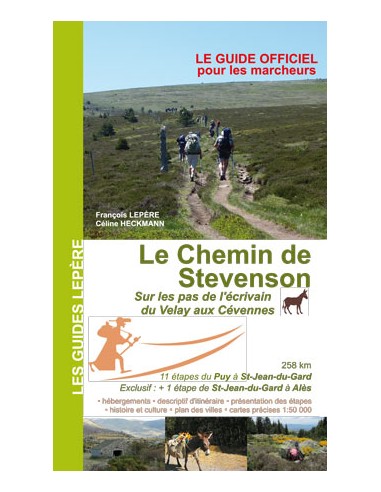 LE CHEMIN DE STEVENSON DU VELAY AUX CEVENNES