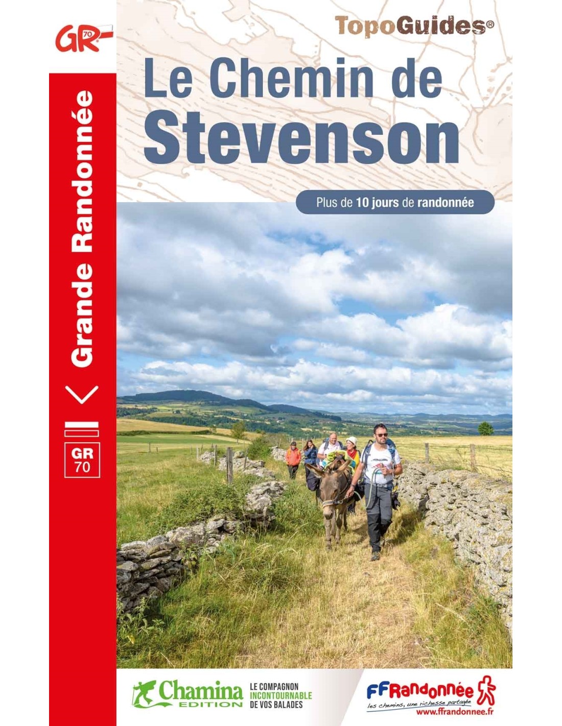 LE CHEMIN DE STEVENSON-GR 70 PLUS DE 10 JOURS DE RANDONEE - FFRP