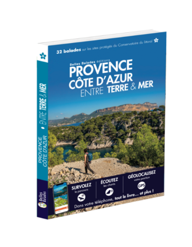 PROVENCE COTE D'AZUR ENTRE TERRE & MER